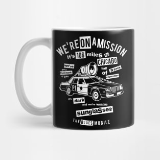 the blues brothers 106 miles to chigago Mug